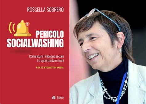 Pericolo Social Washing Il Nuovo Libro Di Rossella Sobrero