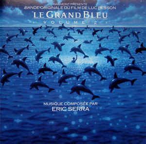 Le Grand Bleu Volume Bande Originale Du Film De Luc Besson Discogs