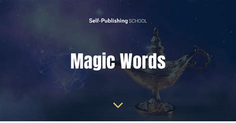 What are Magic Words? [7 Tips on Using Them]