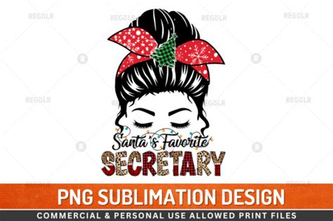 Santa S Favorite Secretary Graphic By Regulrcrative Creative Fabrica