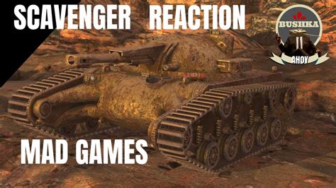 The Scavenger Mad Games World Of Tanks Blitz Youtube