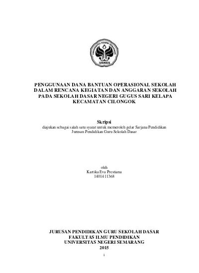 Penggunaan Dana Bantuan Operasional Sekolah Dalam Rencana Kegiatan Dan