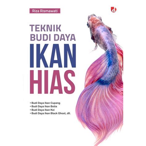 Jual Buku Teknik Budi Daya Ikan Hias Diva Press Shopee Indonesia