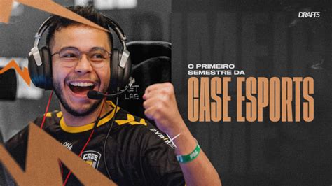 Entre Altos E Baixos Confira Como Foi O Semestre Da Case Esports