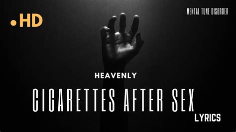 Cigarettes After Sex Heavenly Lyrics Youtube