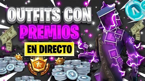 AHORA DIRECTO FORTNITE PARTIDAS PRIVADAS OUTFITS Y PVP EN CREATIVO