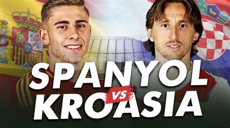 Prediksi Spanyol Vs Kroasia Euro 2024 Malam Ini Head To Head Susunan