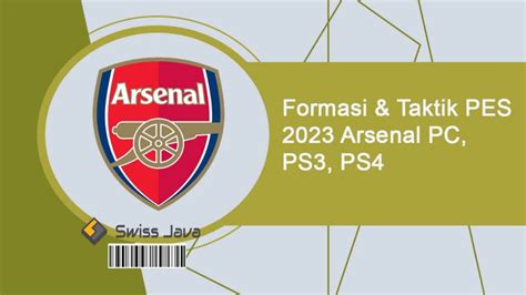 Top Formasi Taktik Pes Arsenal Pc Ps Ps Update Januari