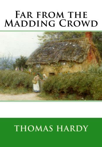 The Book Trail Far From the Madding Crowd - The Book Trail