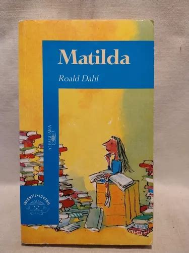 Matilda Roald Dahl Alfaguara Mercadolibre