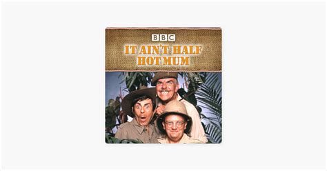 It Aint Half Hot Mum Series 1 On ITunes
