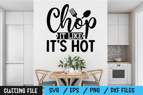 Chop It Like Its Hot Svg By Regulrcrative Thehungryjpeg