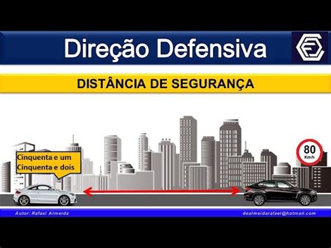 Distância De Seguimento Ou Distância De Segurança É Definida Como - Distância de Segurança - Distância de Seguimento, Distâncias de Reação ...