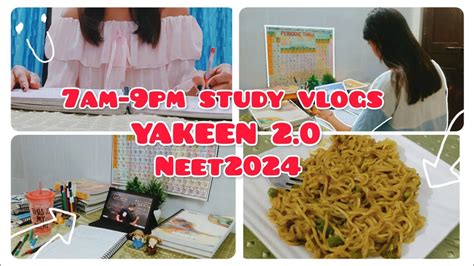 7am 9pm Study Vlog NEET2024 Yakeen 2 0 Neet 2024 A Day In My Life