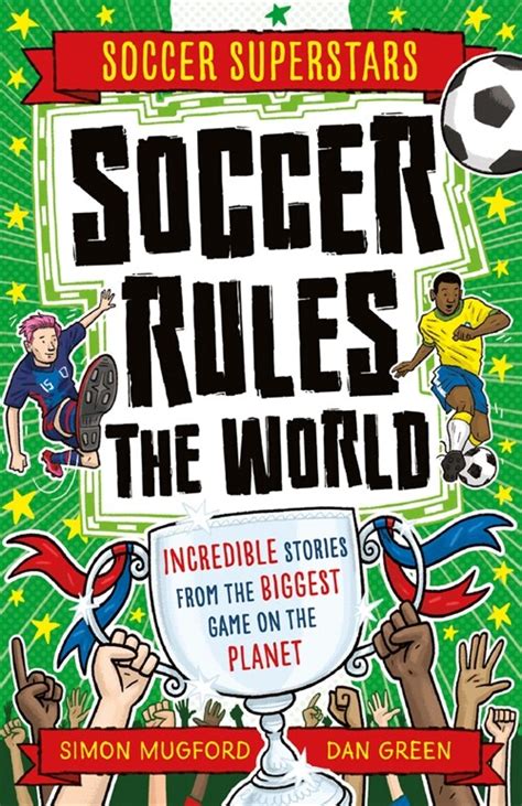 알라딘 Soccer Superstars Soccer Rules The World Paperback