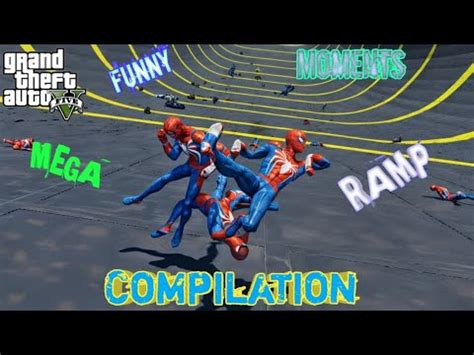 Spiderman Epic Ragdolls Mega Ramp Compilation Pack Gta Gameplay By