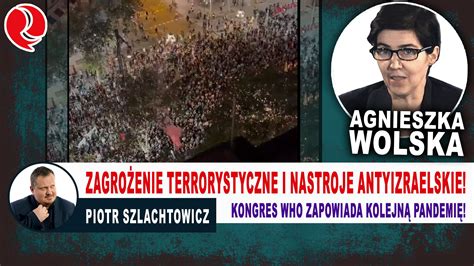 Zagro Enie Terrorystyczne I Nastroje Antyizraelskie Kongres Who W