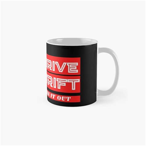 Drive And Drift Burn It Out Coffee Mug For Sale By Littleangy