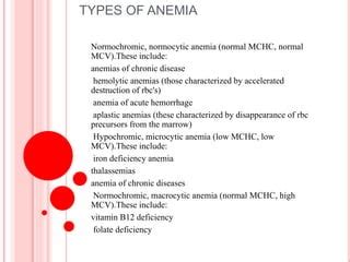 Anemia types of anemia and causes of anemia | PPT