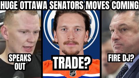 Ottawa Senators HUGE MOVES COMING NHL Trade Rumours Brady Tkachuk