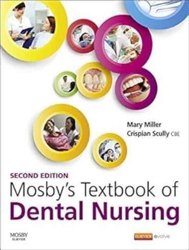 دانلود کتاب Mosbys Textbook of Dental Nursing 2nd Edition medPDF