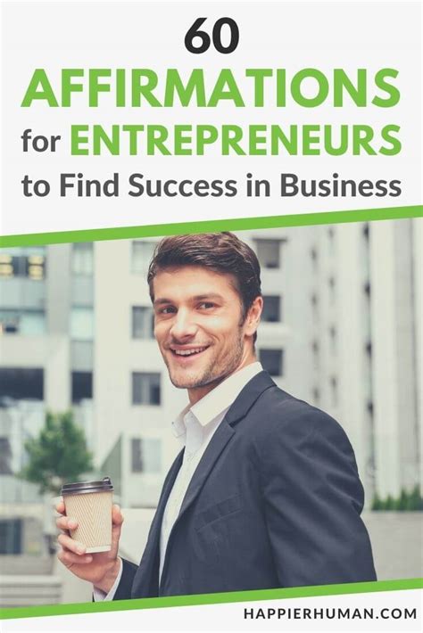 60 Affirmations For Entrepreneurs To Find Success In Business Happier