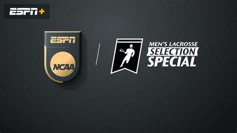 Ncaa Mens Lacrosse Selection Show 5 7 23 Live Stream Watch Espn