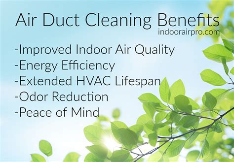 Benefits Of Air Duct Cleaning Indoor Air Professionals