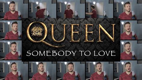 Queen Somebody To Love ACAPELLA YouTube