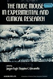The Nude Mouse In Experimental And Clinical Research None Free
