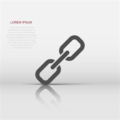 Premium Vector Chain Sign Icon In Flat Style Link Vector Illustration