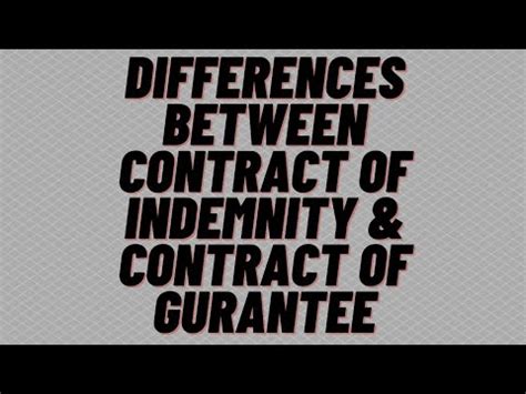 Indemnity Vs Guarantee Differences Between Contract Of Indemnity