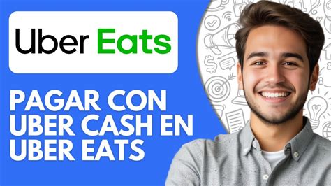 Como Pagar Con Uber Cash En Uber Eats 2024 Youtube