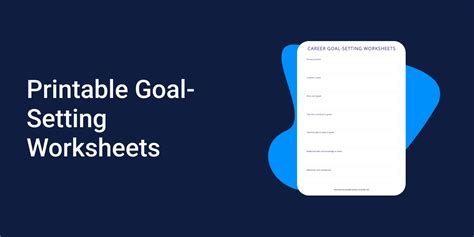 12 Printable Goal Setting Templates And Worksheets In Pdf