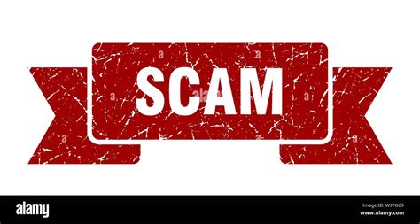 Scam Grunge Ribbon Scam Sign Scam Banner Stock Vector Image Art Alamy