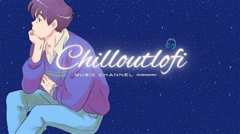 Chill Lofi Hiphop Beat Mixmellow Chill Jazz Hip Hop Chillhop Lofi