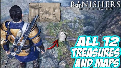 Banishers Ghosts Of New Eden ALL TREASURES And Maps Locations YouTube