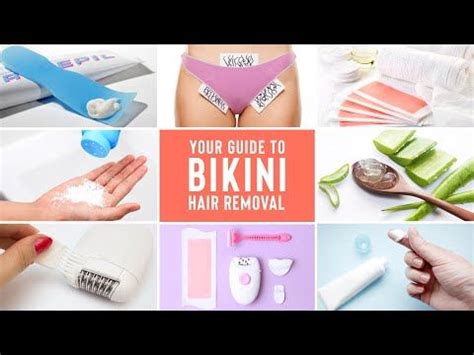 Confused About Bikini Hair Removal Here Is The Ultimate Guide To Get Rid Of Hair Down There