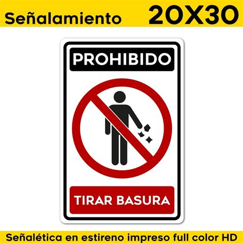 Se Alamiento Letrero Prohibido Tirar Basura X Meses Sin Intereses