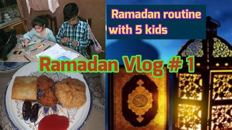 1st Roza Vlog Of Ramadan 2023 First Iftari Routine Vlog Ramadan