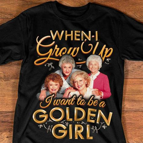 Pin By Lisa Davidson On T Shirts Golden Girls Golden Girl Women