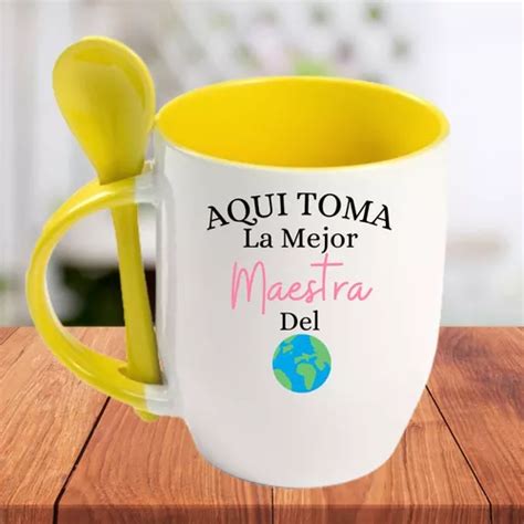 Taza Regalo Para Maestra La Mejor Maestra Del Mundo En Venta En Zapopan