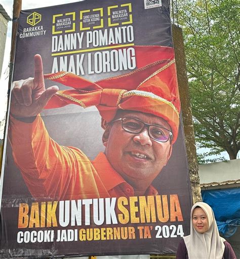 Politik Baliho Danny Pomanto Anak Lorong Cocok Jadi Gubernurta 2024