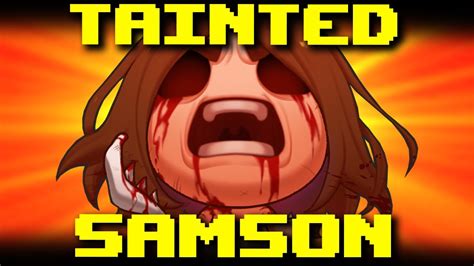 Tainted Samson est bien énervé 170 The Binding of Isaac Repentance