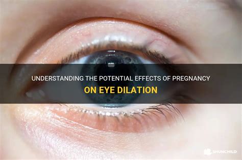 Understanding The Potential Effects Of Pregnancy On Eye Dilation