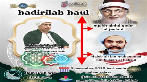 LIVE Peringatan Haul Syekh Abdul Qodir Al Jaelani Habib Ali Bin