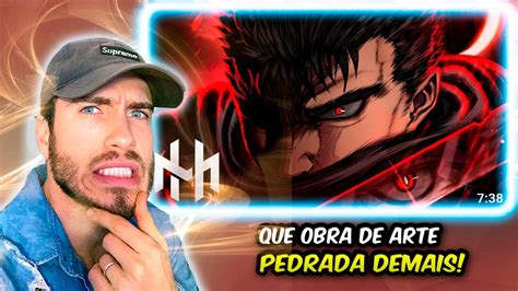 Guts Berserk Cursed Henrique Mendon A Ft Amyoficial React