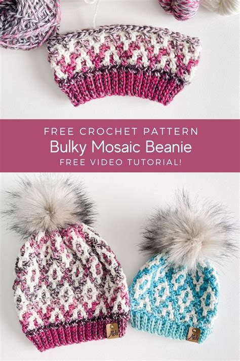 The Crochet Bulky Mosaic Beanie Is A Free Crochet Pattern With A Video