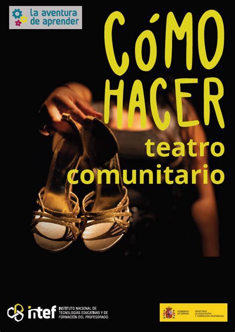 Educaci N Intef On Twitter Descubre C Mo Hacer Teatro Comunitario