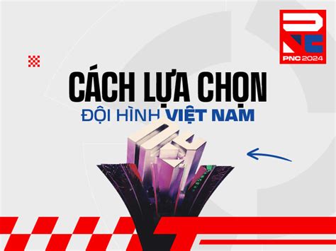 C Ch Th C L A Ch N I H Nh Vi T Nam Tham D Pubg Nations Cup